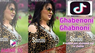 Cheba SouSou  Ghabnoni Ghbnoni الخـــــط الأول Sucées 2019 Tiktok