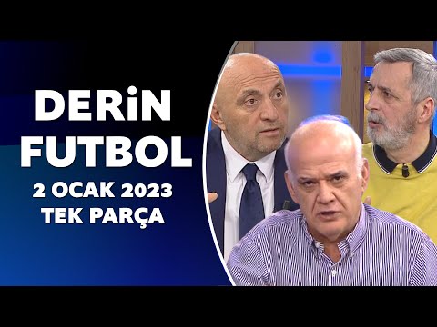 Derin Futbol 2 Ocak 2023 Tek Parça