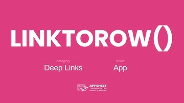 AppSheet LINKTOROW() Expression
