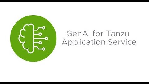 Demo: Gen AI on Tanzu Application Service