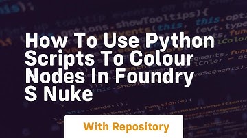How to use python scripts to colour nodes in foundry s nuke