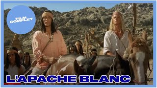 L'Apache Blanc | Western | Action | Film complet en français