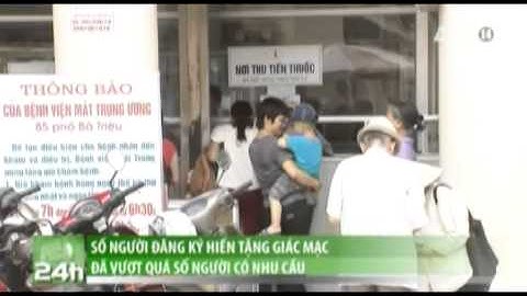 VTC14_Số người đăng ký hiến tặng giác mạc đã vượt quá số người có nhu cầu