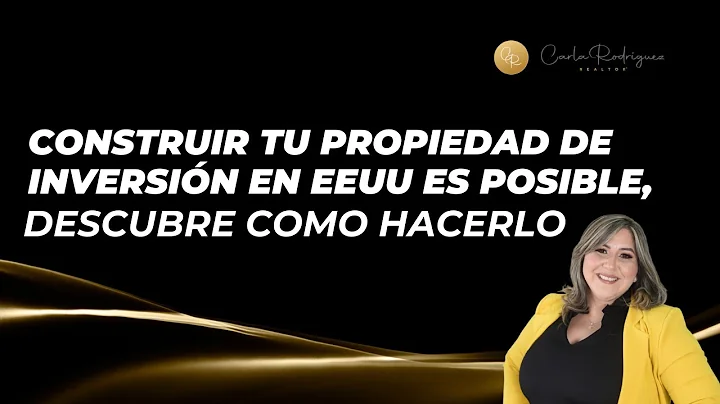 CONSTRUIR TU PROPIEDAD DE IVERSIN EN EEUU ES POSIBLE, DESCUBRE COMO HACERLO