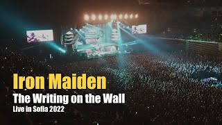 Iron Maiden "The Writing on the Wall" Live in Sofia 2022