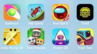 Ball Paint, Hill Climb, Red Ball 5, TotM, Color Bump 3D, Tom Friends, Picker 3D, Train Taxi screenshot 5