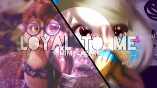 Loyal To Me Mini Collab Wareli Rios