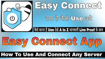 Easy Connect App Kaise Use Kare || How To Use Easy Connect App || Easy Connect App || Easy Connect
