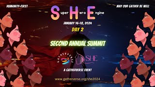 GatherVerse SHE Summit 2024 - Day 2 (January 17, 2024)