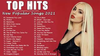 Dua Lipa, Ava Max, Ariana Grande, Maroon 5,Justin Bieber || Billboard Hot 100||音楽テンションの上がる洋楽集 2021