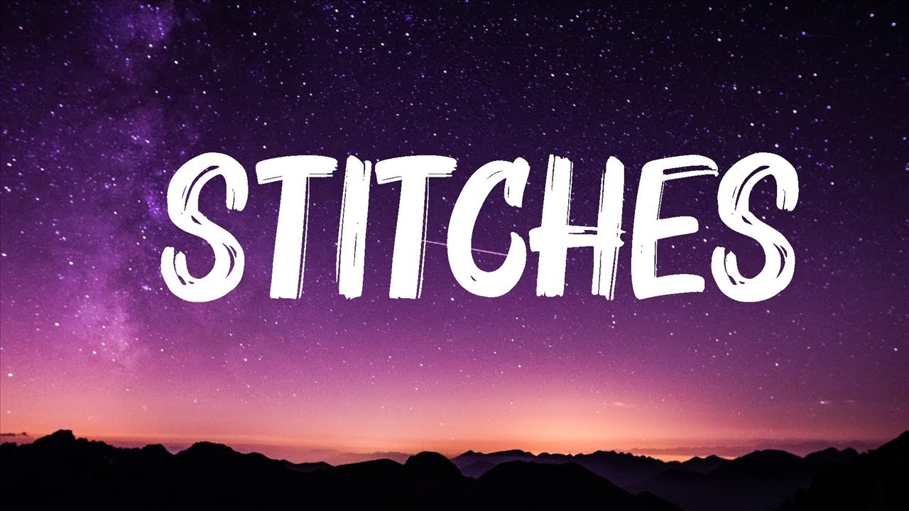 Shawn Mendes - Stitches (Lyrics) | DJ Snake, Justin Bieber, The Weeknd,... 🍀Songs with lyrics