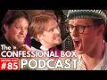 IMPROVISED PLAY #85 | "The Confessional Box Podcast" | feat. MAX FOSH | Shoot From The Hip