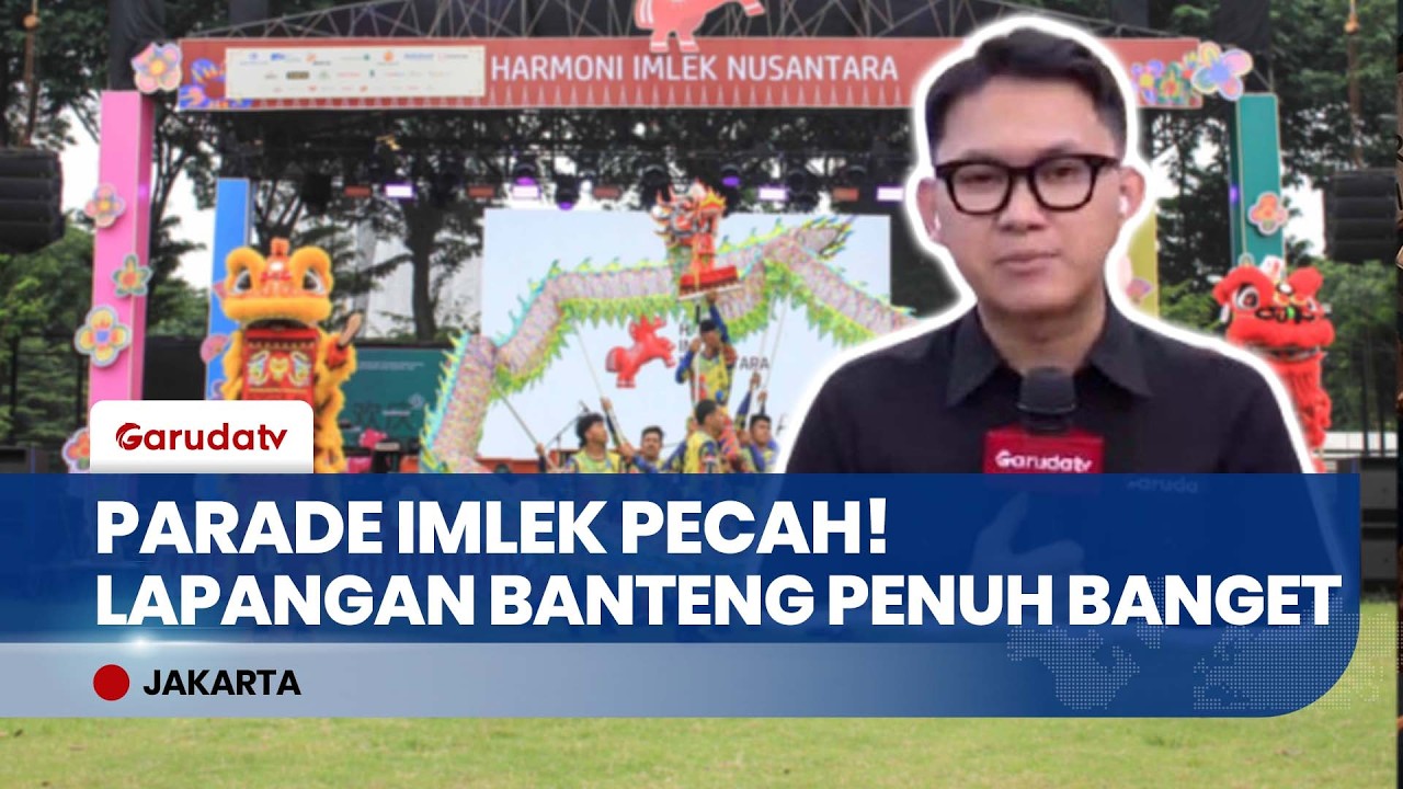 LIVE! Lapangan Banteng Pecah! Ribuan Orang Padati Parade Harmoni Imlek Nusantara 2026!