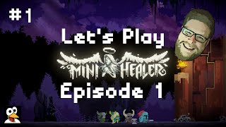 Let's Play Mini Healer | Episode 1 | "The Road To Number 1 Healer!" screenshot 1