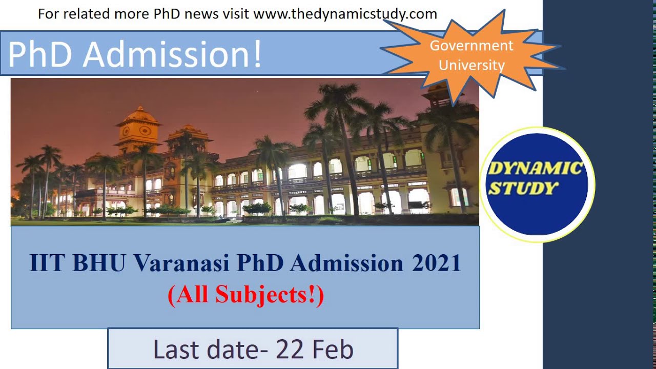 iit bhu phd admission 2021