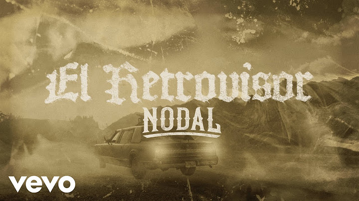 Christian Nodal - El Retrovisor (Lyric Video)