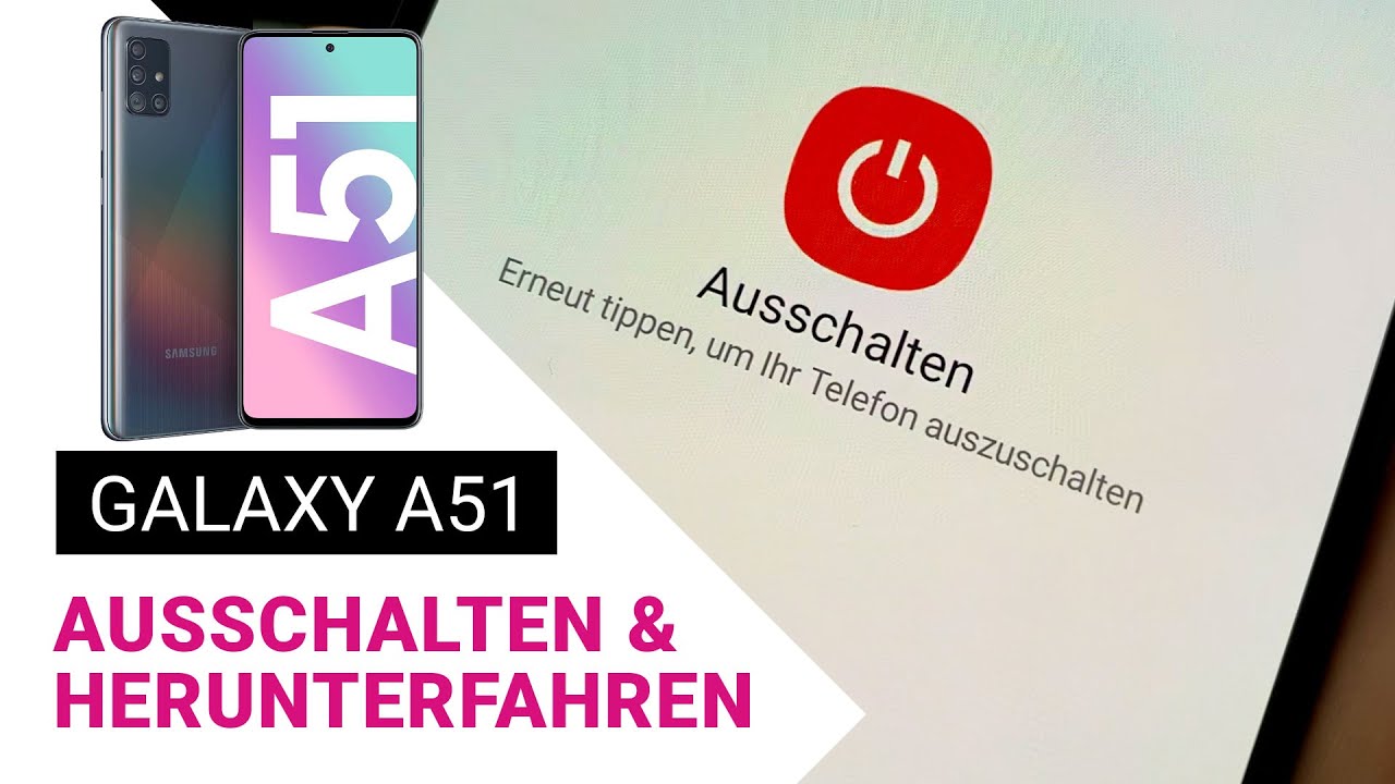 Galaxy A51 Ausschalten Diese Optionen Bietet Das Samsung Handy