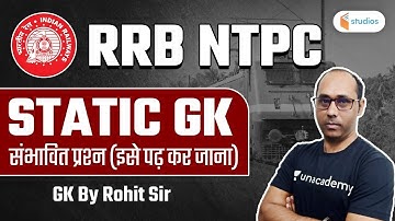 RRB NTPC | GK by Rohit Kumar | Static GK (Expected Questions)