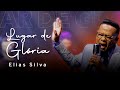 Elias Silva - Lugar de Glória | DVD Promessas - Ao vivo