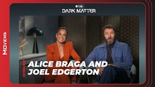 Joel Edgerton & Alice Braga Talk Dark Matter, Alternate Realities, and Big Decisions | Interview