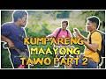 Kumpareng maayong tawo part 2