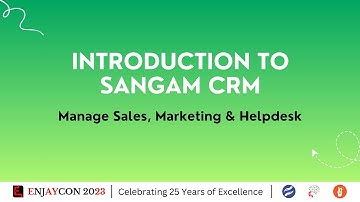 04. Introduction to Sangam CRM | Manage Sales, Marketing & Helpdesk | #sangamcrm  #crm