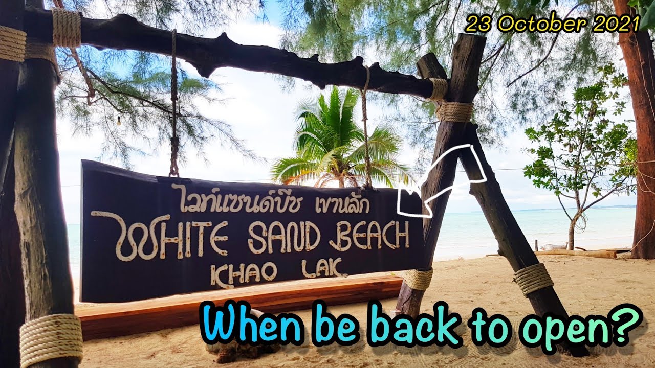 When the white sand beach be back to open?| Lunch 8.23 € on the beach here.  Khao Lak Thailand | ข้อมูลที่มีรายละเอียดมากที่สุดทั้งหมดเกี่ยวกับsmile restaurant khao lak