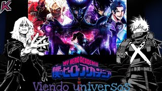 BNHA viendo universos || Parte 1 || RANK S