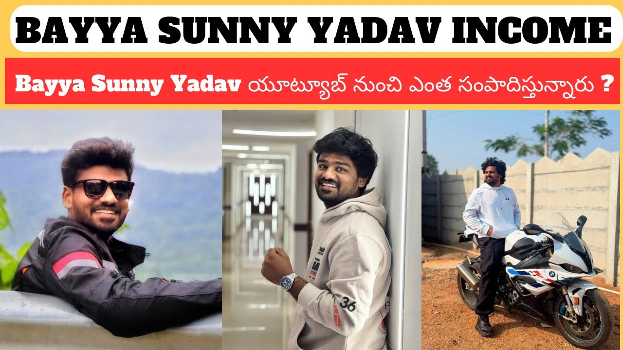 Bayya Sunny Yadav Monthly Youtube Income | Bayya Sunny Yadav Youtube ...