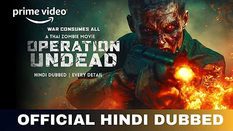 Operation Undead Hindi Dubbed & Every Details | Operation Undead Trailer Hindi | Amazon Prime Video