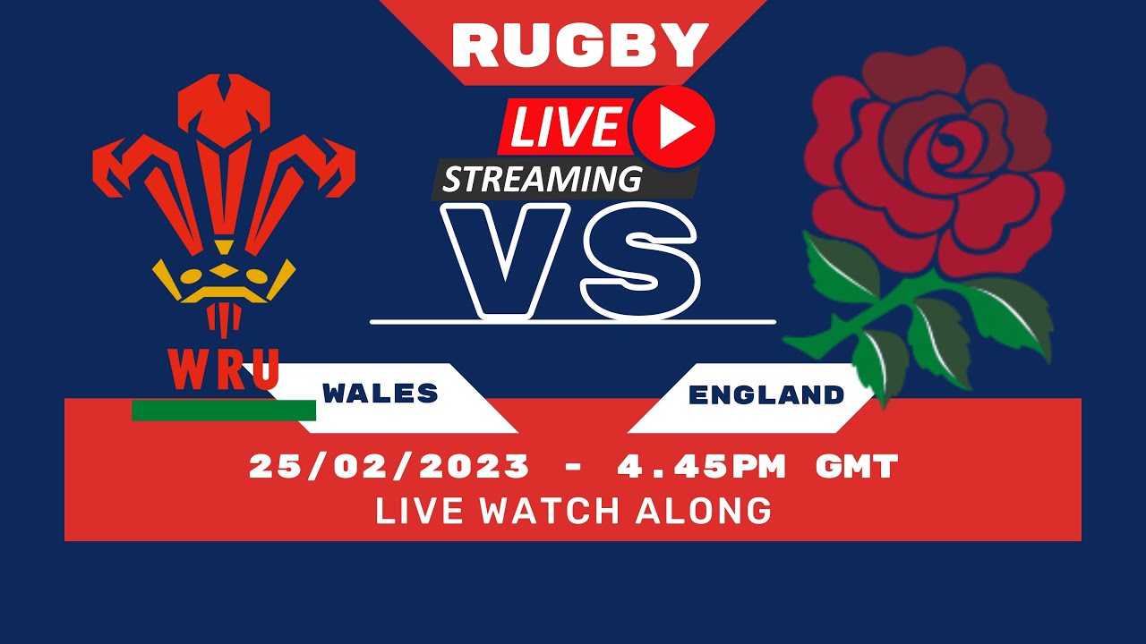 LIVE Watch Along - Rugby 6 Nations WALES vs ENGLAND 