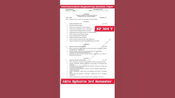 Pharmaceutical Engineering Question Paper Aktu Bpharm 3rd Semester  #aktuquestionpaper #aktu #short