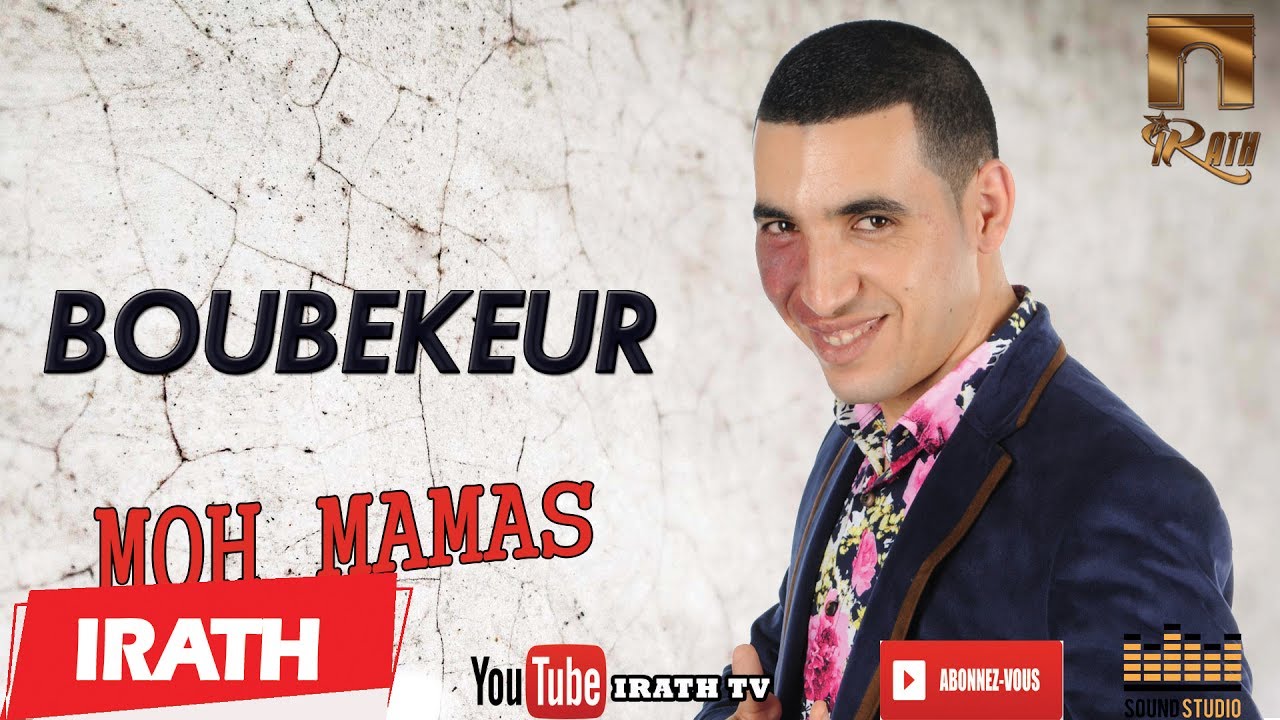 BOUBEKEUR   MOH MAMAS   Official Audio  