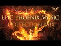 1 hour best of epic music    1hour epic phoenix music instrumentals  full collection playlist 