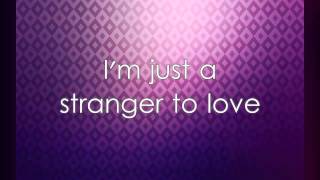 Charles Perry - Stranger To Love (Lyric Video) chords