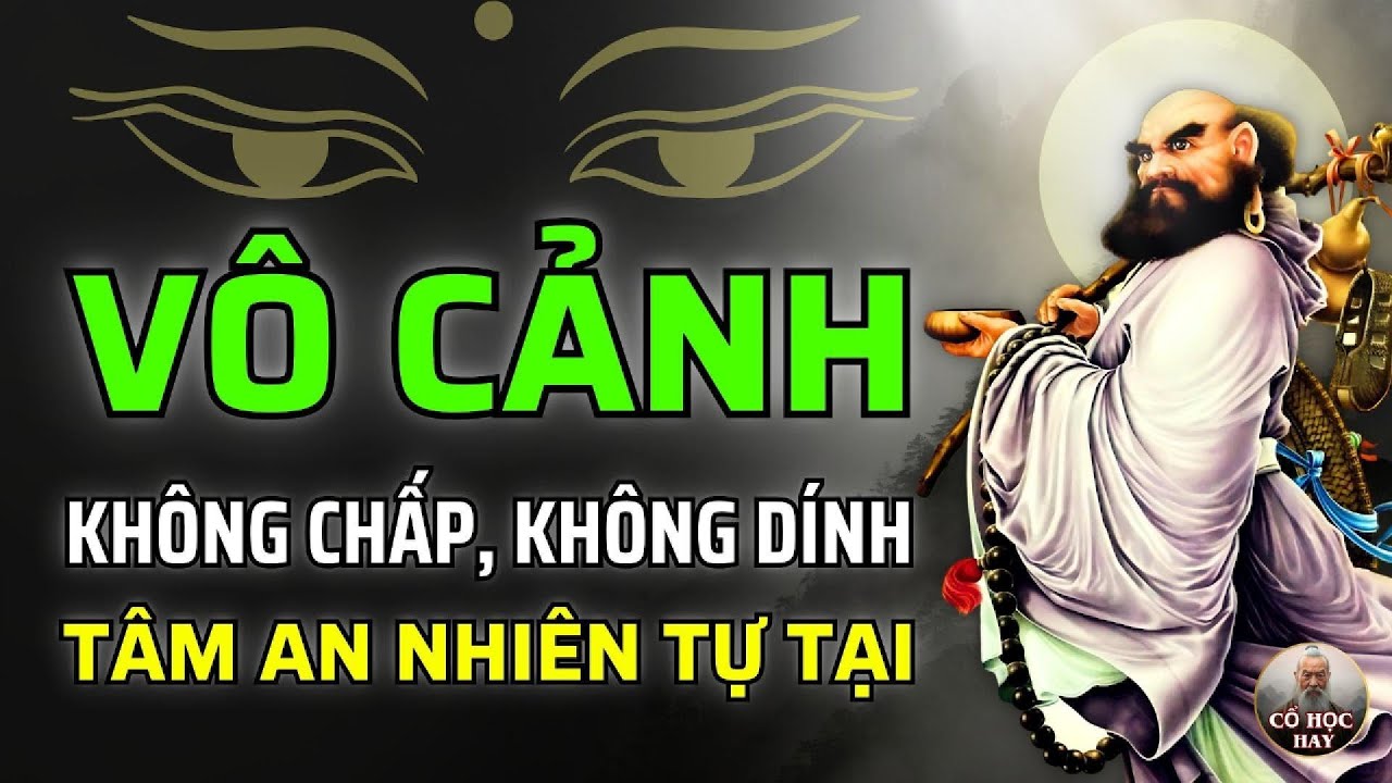 BÍ ẨN BỒ ĐỀ ĐẠT MA: 24 Minh Triết VÔ CẢNH – Không Chấp, Không Dính, Tâm An Nhiên Tự Tại