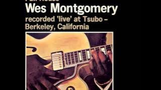 Wes Montgomery - I've Grown Accustomed To Her Face