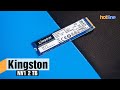 Kingston NV1 2 ТБ — обзор SSD-накопителя