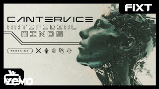 Download Lagu CANTERVICE - Artificial Minds MP3