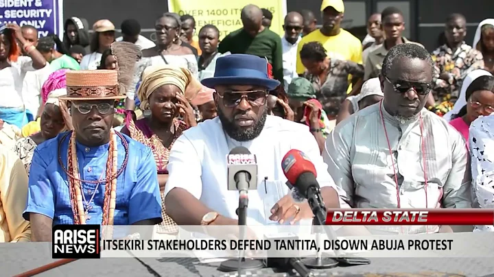 DELTA: ITSEKIRI STAKEHOLDERS DEFEND TANTITA, DISOWN ABUJA PROTEST