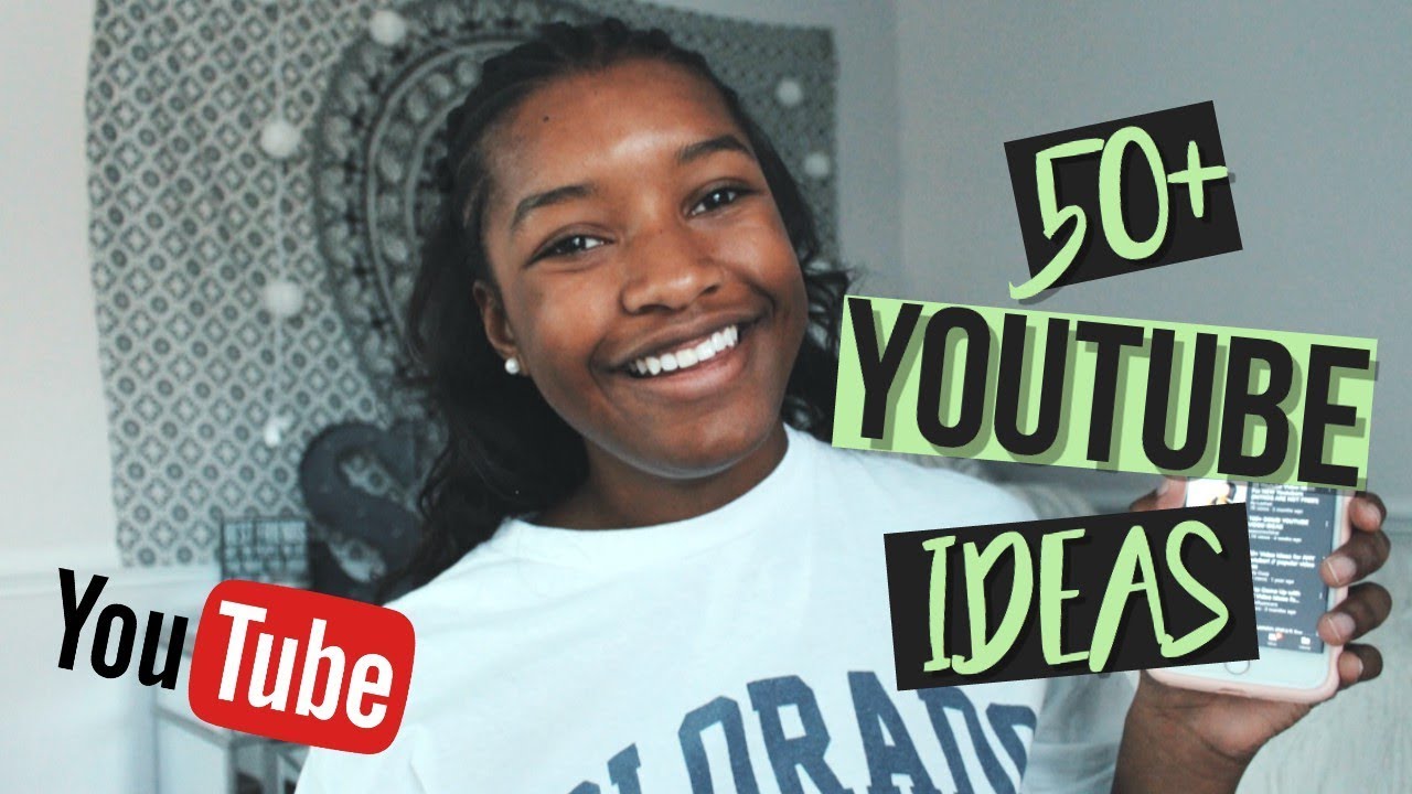 50+ popular youtube video ideas for any youtuber YouTube