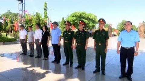 Phó Chủ tịch Quốc hội Trần Quang Phương dâng hoa, dâng hương tri ân các anh hùng liệt sỹ