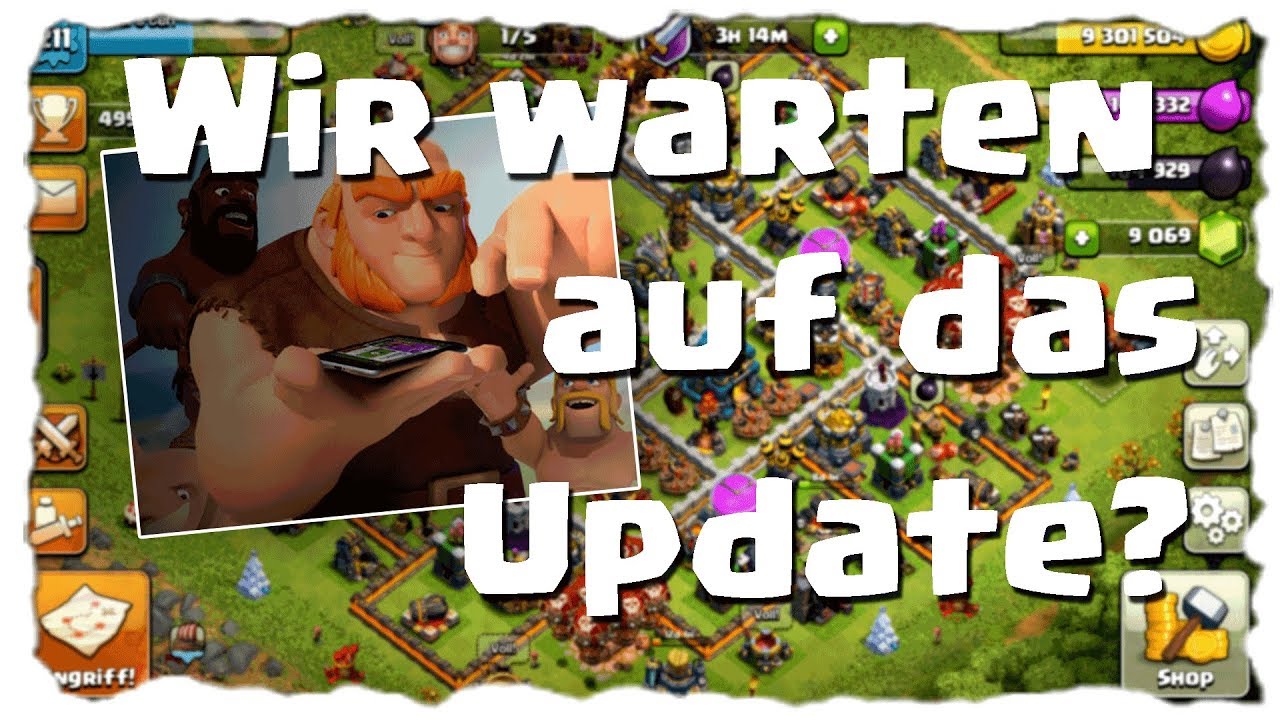 Clash Of Clans Bitte Warten Transaktion Läuft WIR WARTEN AUFS..... - UPDATE ;) | Clash of Clans Deutsch | Let´s Play