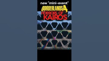 Horrors of Kairos Event in Borderlands 4
