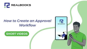 How to Create an Approval Workflow - RealBooks | Online Accounting Software