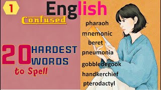 [1] ENGLISH confused | 20 Hardest Words to Spell