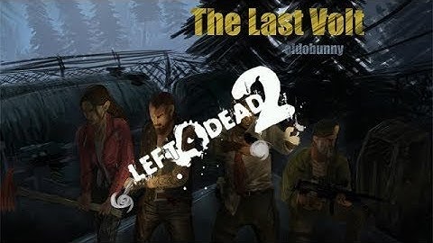 L4d2 The Last Volt 1/4