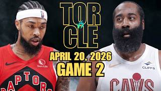 Toronto Raptors vs Cleveland Cavaliers Full Game 2 Highlights - April 20, 2026 | NBA Playoffs