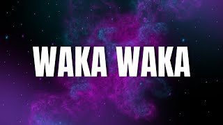 Video thumbnail of "Shakira - Waka Waka (This Time For Africa) (Lyrics)"