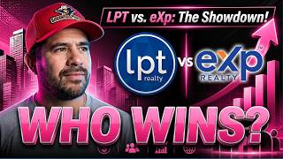 LPT Realty vs eXp Realty 2026: The Full Math (Splits, Caps, Stock, Tools)